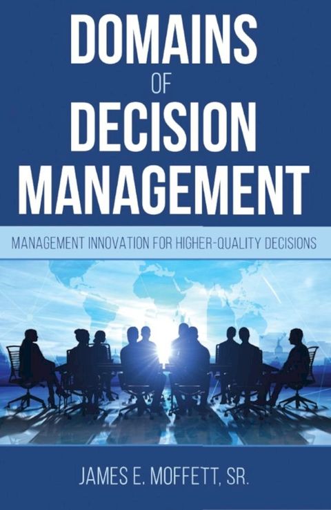 Domains of Decision Management(Kobo/電子書)