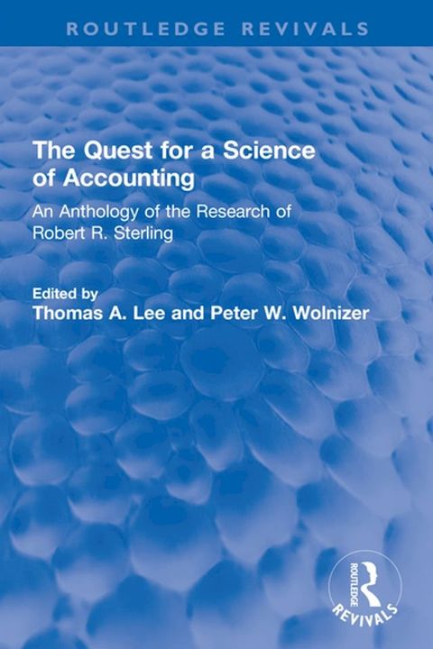 The Quest for a Science of Accounting(Kobo/電子書)