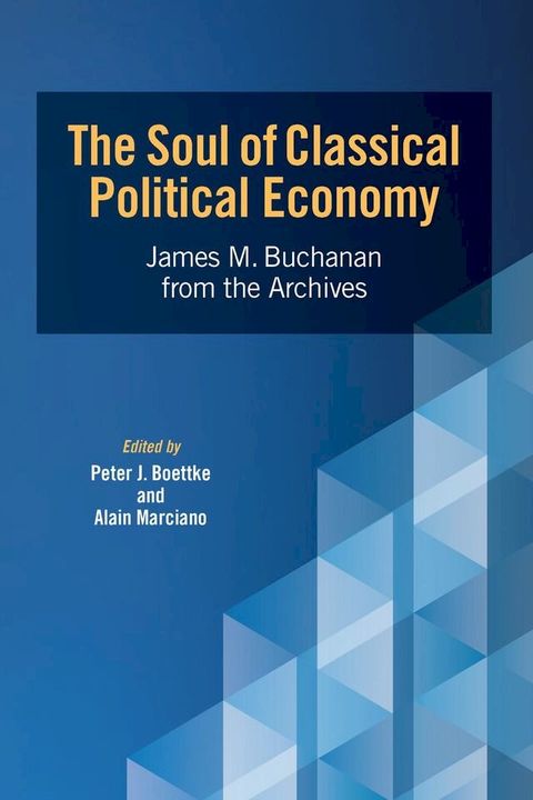 The Soul of Classical Political Economy(Kobo/電子書)