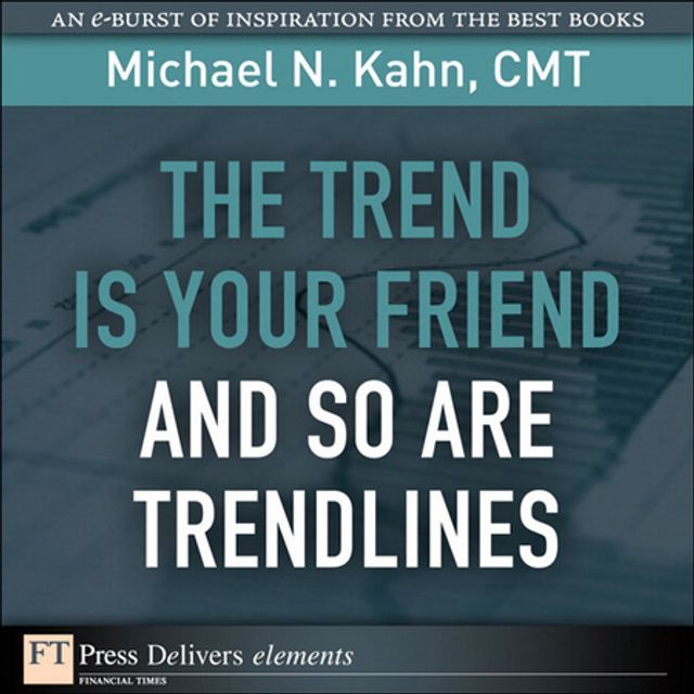  Trend Is Your Friend and so Are Trendlines, The(Kobo/電子書)