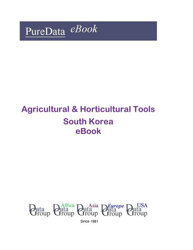  Agricultural & Horticultural Tools in South Korea(Kobo/電子書)