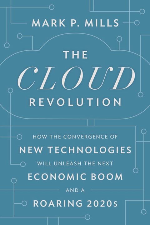 The Cloud Revolution(Kobo/電子書)