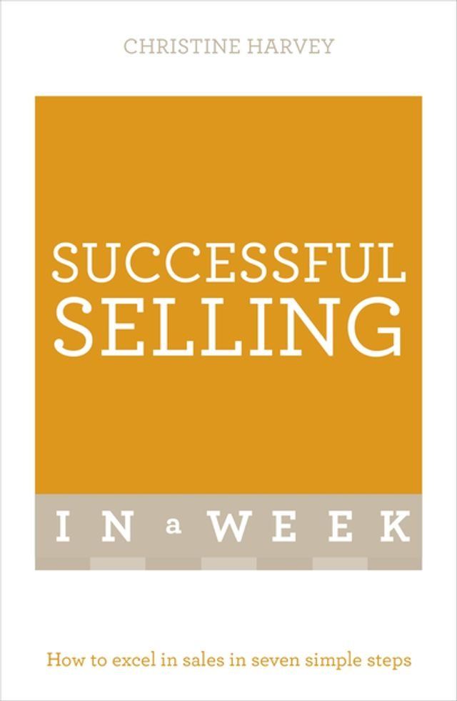  Successful Selling In A Week(Kobo/電子書)