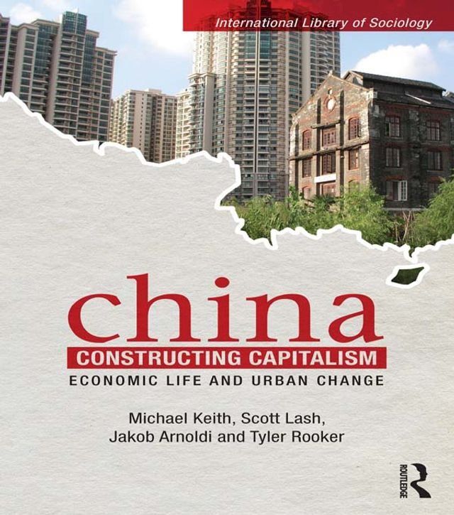  China Constructing Capitalism(Kobo/電子書)