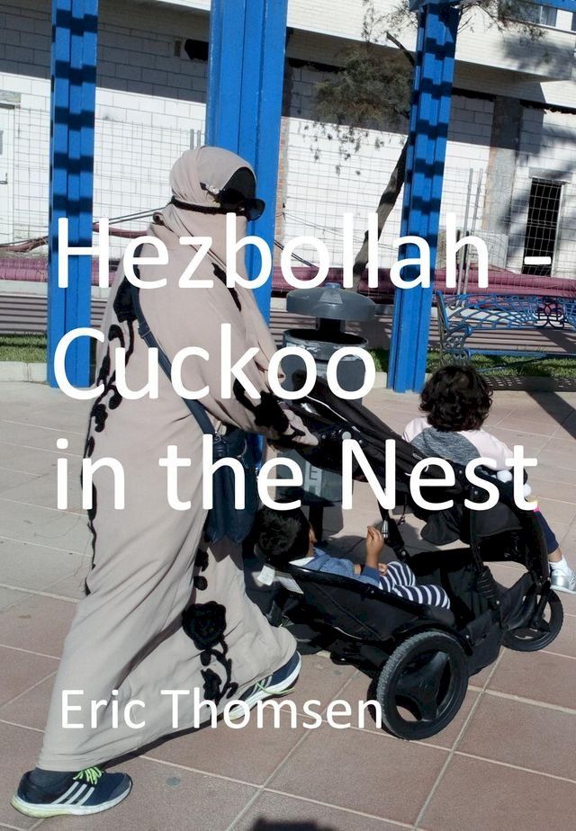  Hezbollah - Cuckoo in the Nest(Kobo/電子書)