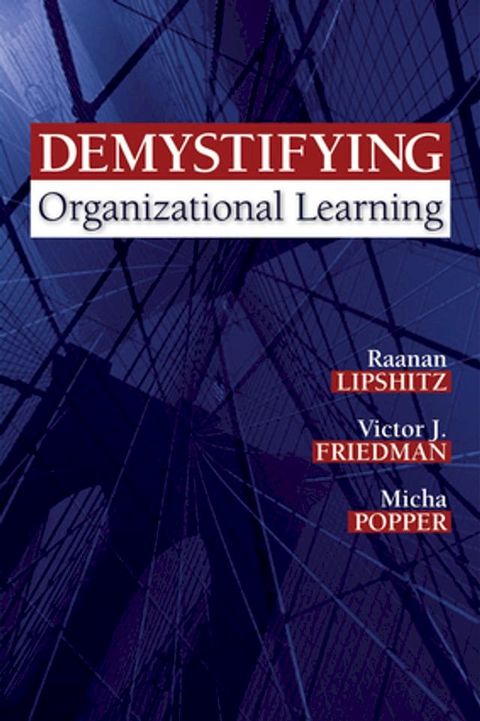 Demystifying Organizational Learning(Kobo/電子書)