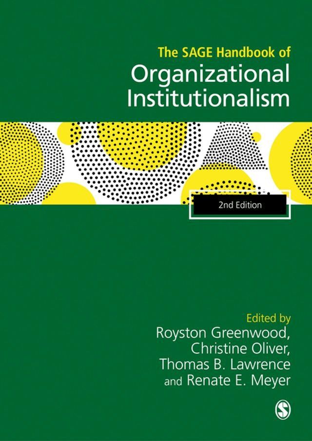  The SAGE Handbook of Organizational Institutionalism(Kobo/電子書)