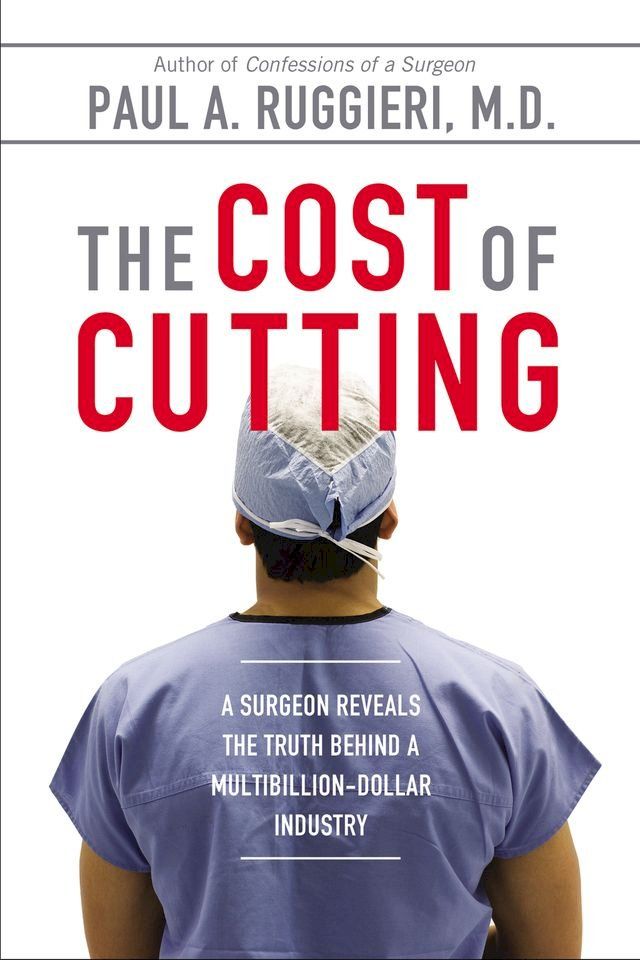  The Cost of Cutting(Kobo/電子書)