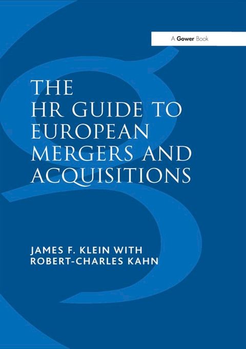 The HR Guide to European Mergers and Acquisitions(Kobo/電子書)