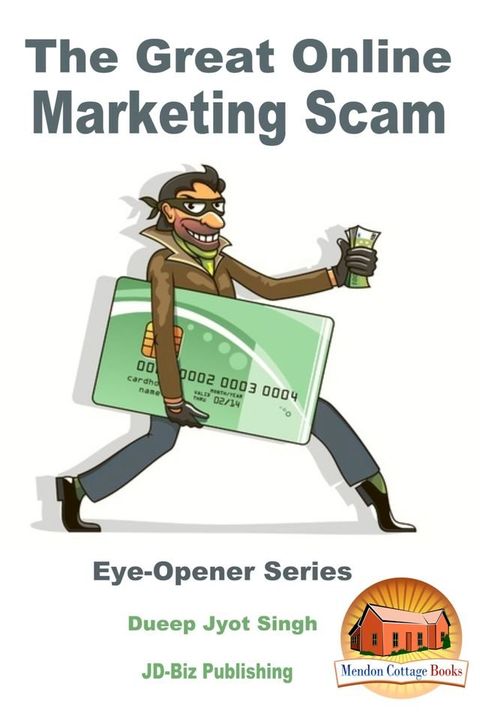 The Great Online Marketing Scam(Kobo/電子書)