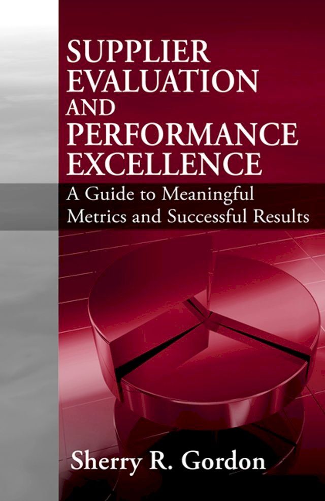  Supplier Evaluation & Performance Excellence(Kobo/電子書)