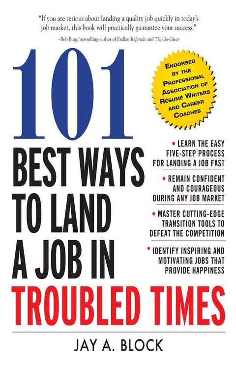 101 Best Ways to Land a Job in Troubled Times(Kobo/電子書)