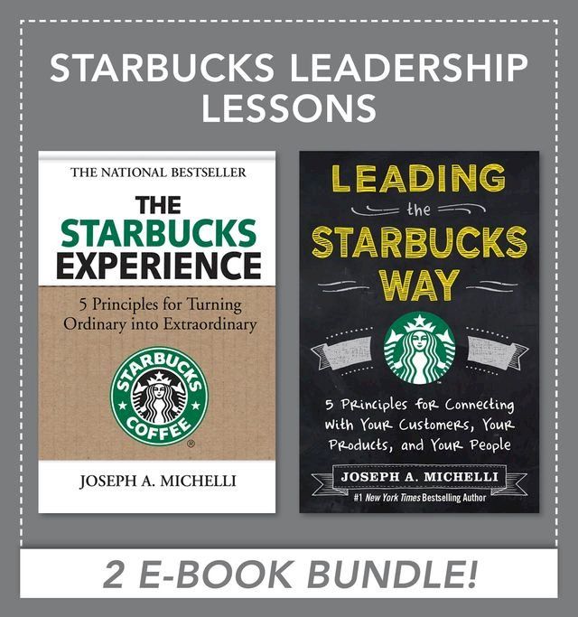  Starbucks Leadership Lessons(Kobo/電子書)