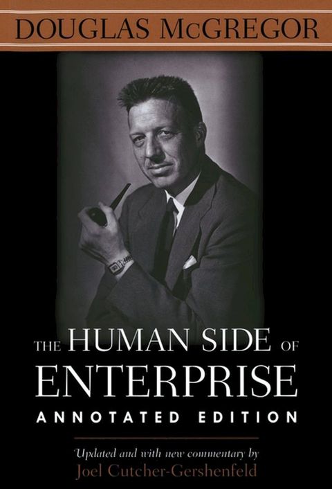 The Human Side of Enterprise, Annotated Edition (PB)(Kobo/電子書)