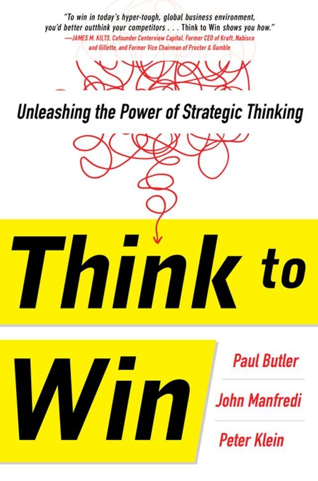  Think to Win: Unleashing the Power of Strategic Thinking(Kobo/電子書)