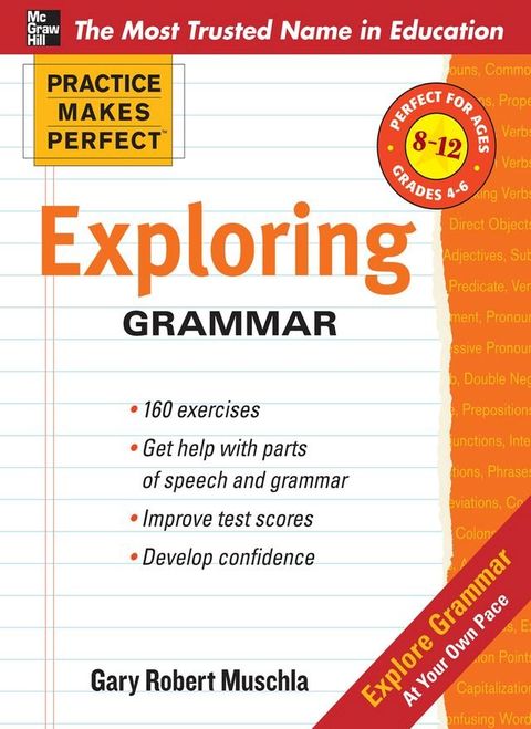 Practice Makes Perfect: Exploring Grammar(Kobo/電子書)