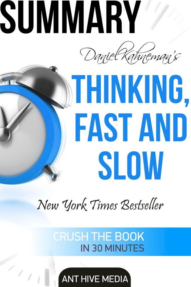  Daniel Kahneman's Thinking, Fast and Slow Summary(Kobo/電子書)