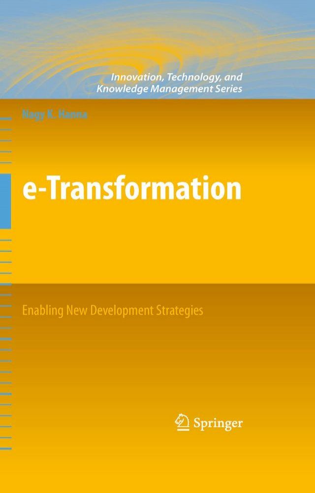  e-Transformation: Enabling New Development Strategies(Kobo/電子書)