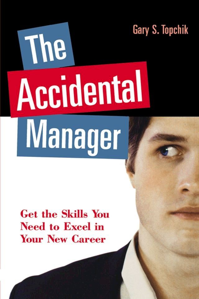  The Accidental Manager(Kobo/電子書)