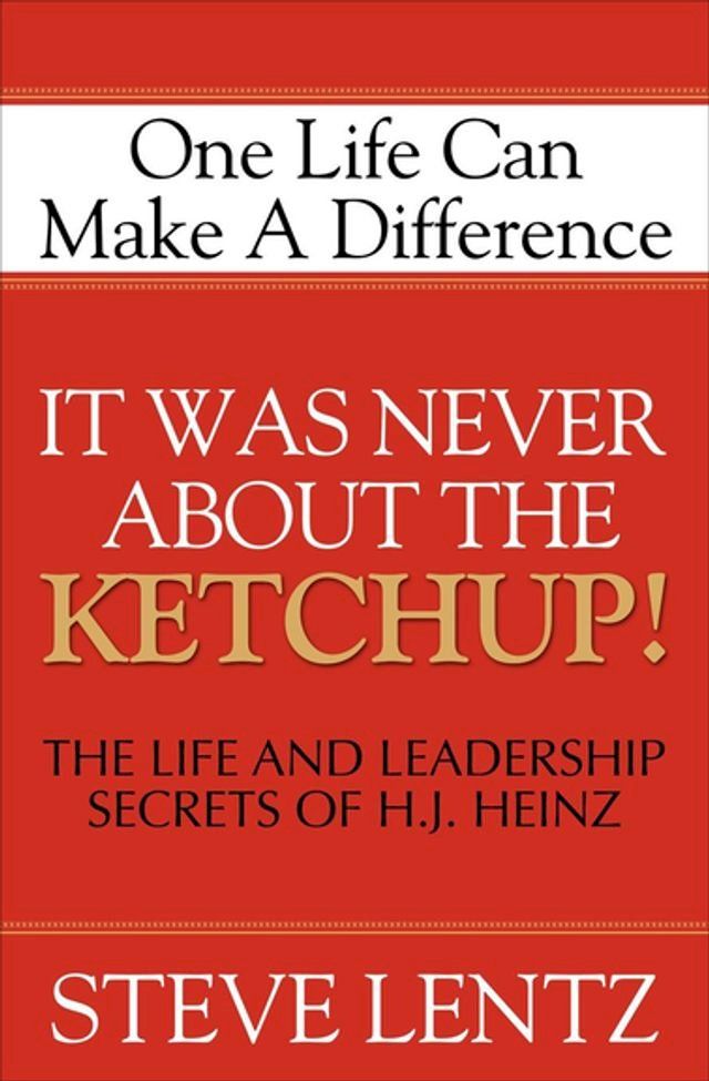  It Was Never About the Ketchup!(Kobo/電子書)