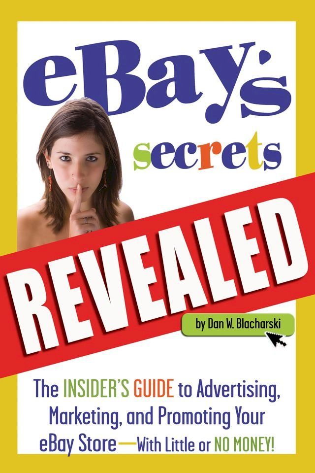  eBay's Secrets Revealed(Kobo/電子書)