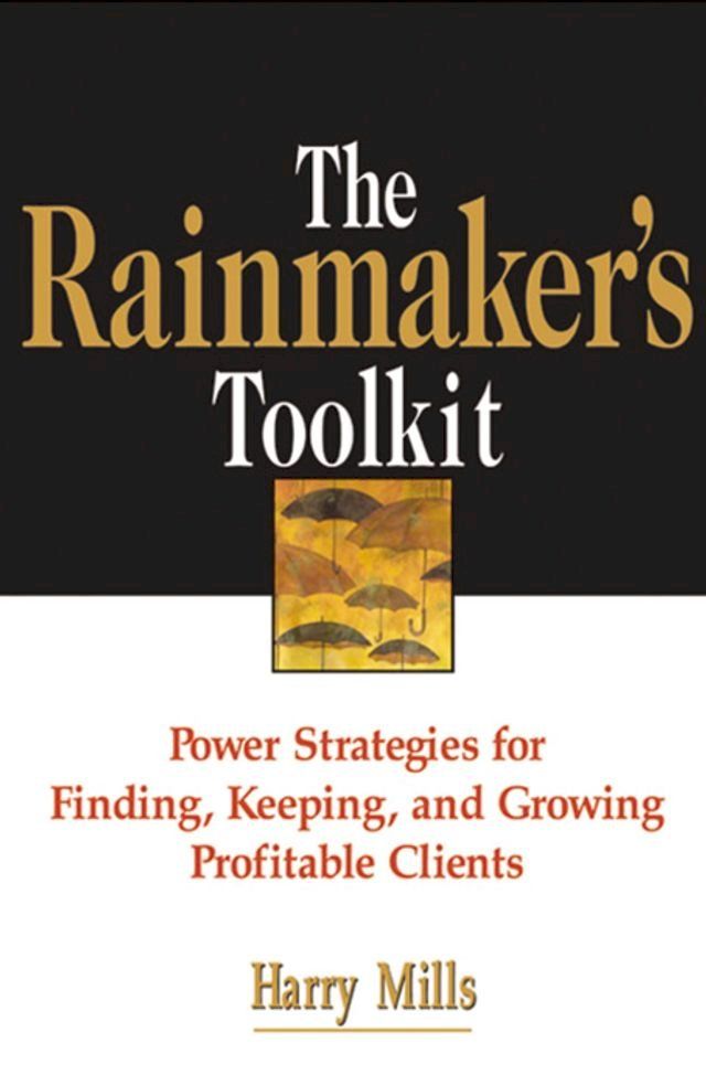  The Rainmaker's Toolkit(Kobo/電子書)