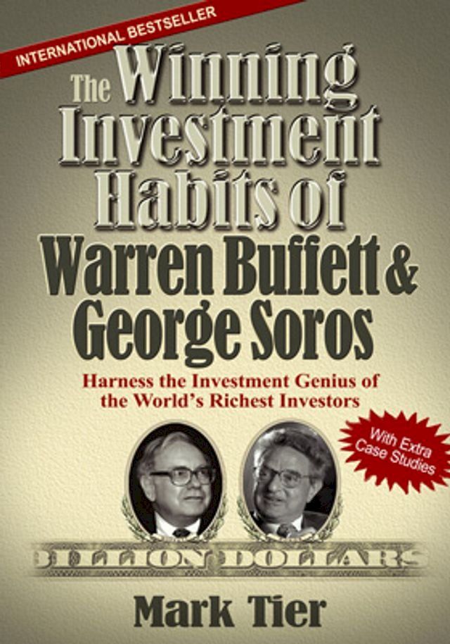  The Winning Investment Habits of Warren Buffett & George Soros(Kobo/電子書)