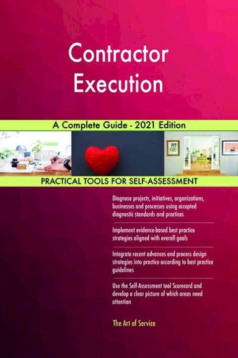 Contractor Execution A Complete Guide - 2021 Edition(Kobo/電子書)