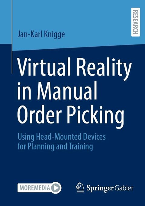 Virtual Reality in Manual Order Picking(Kobo/電子書)