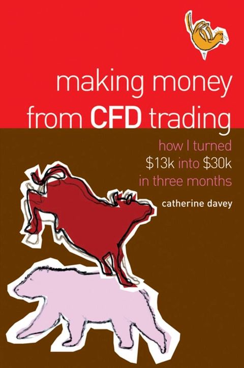 Making Money From CFD Trading(Kobo/電子書)