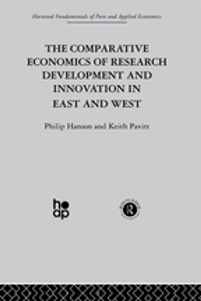  The Comparative Economics of Research Development and Innovation in East and West(Kobo/電子書)