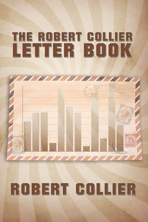 The Robert Collier Letter Book(Kobo/電子書)