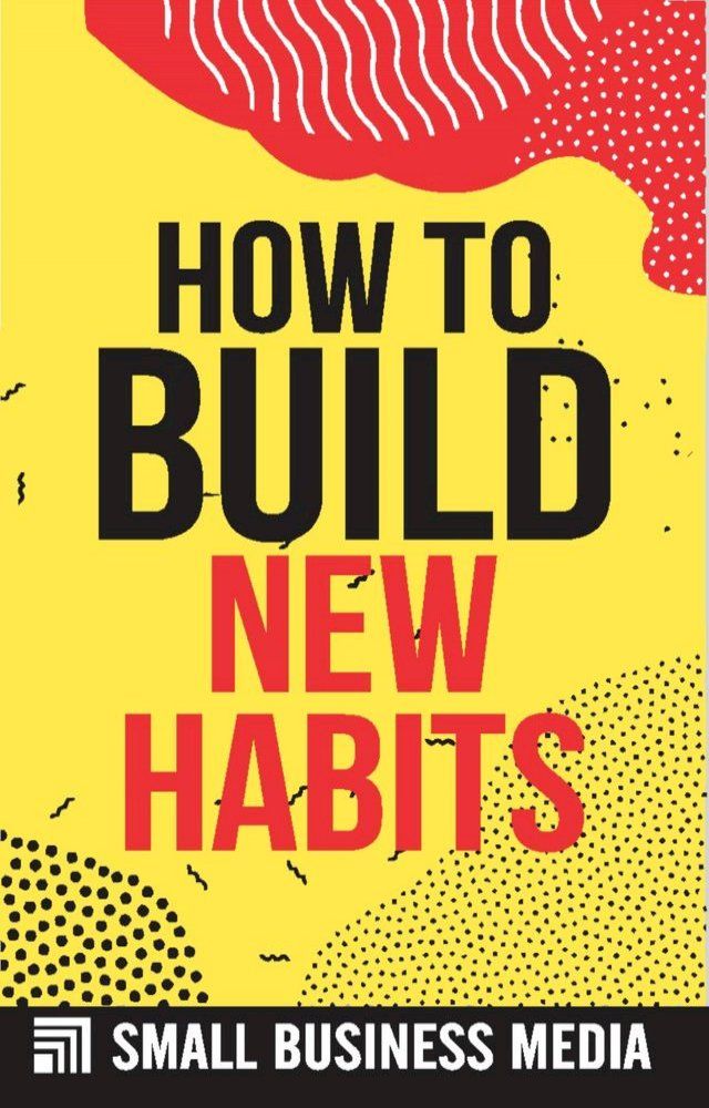  How To Build New Habits(Kobo/電子書)