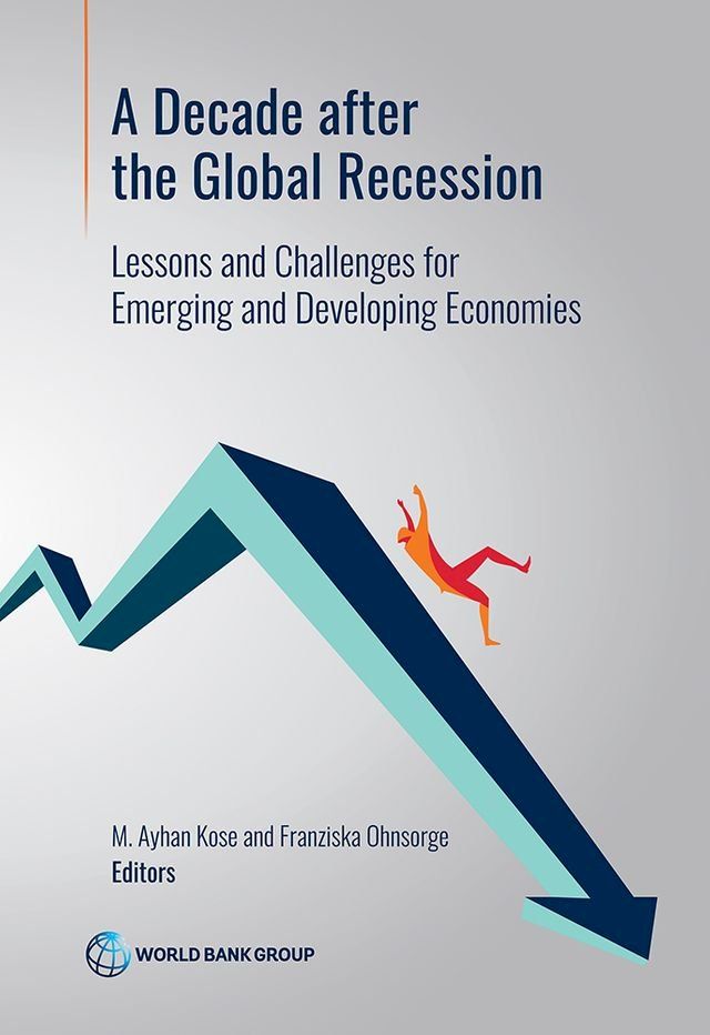  A Decade after the Global Recession(Kobo/電子書)