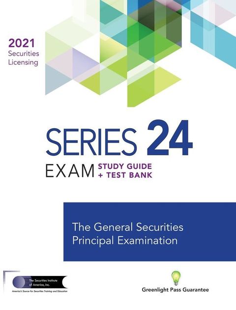 SERIES 24 EXAM STUDY GUIDE 2021 + TEST BANK(Kobo/電子書)