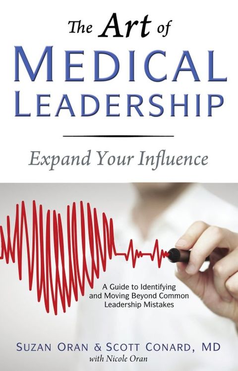 The Art of Medical Leadership(Kobo/電子書)