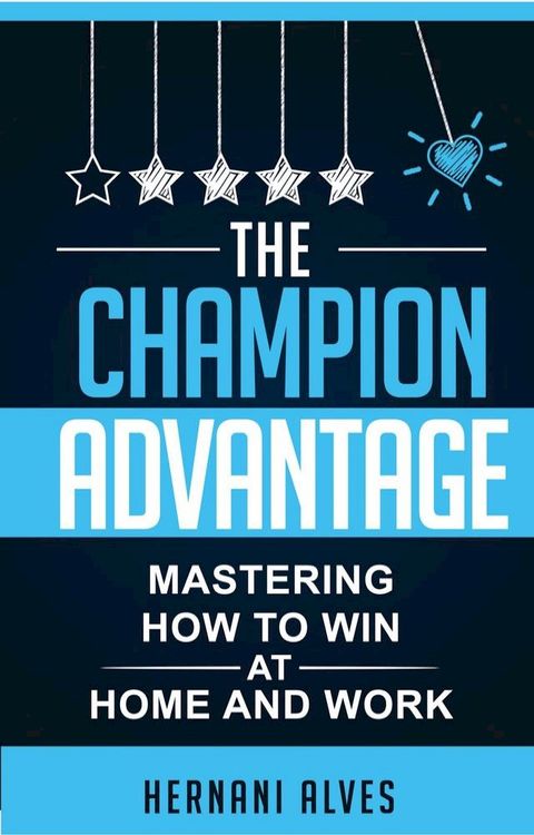 The Champion Advantage(Kobo/電子書)