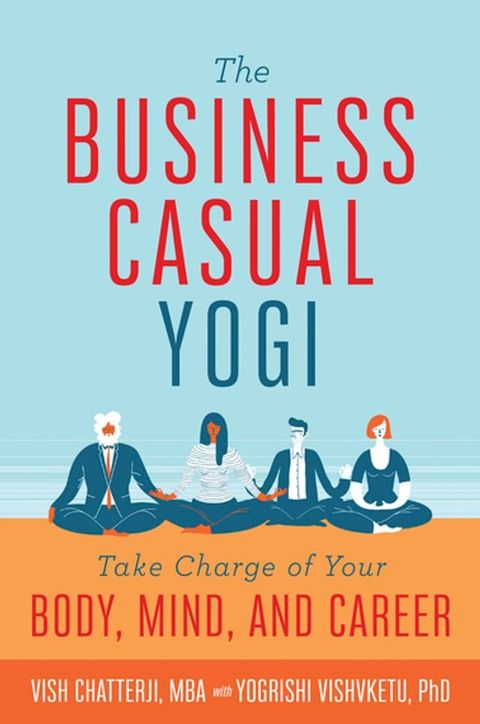 The Business Casual Yogi(Kobo/電子書)