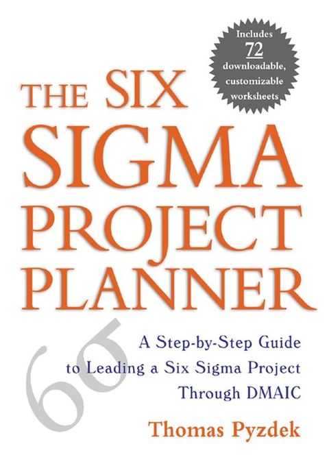 The Six Sigma Project Planner(Kobo/電子書)