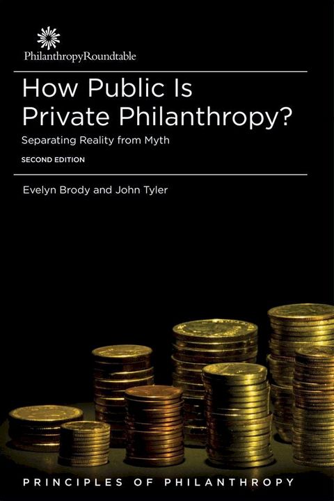 How Public is Private Philanthropy? Separating Reality from Myth(Kobo/電子書)