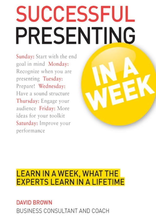  Successful Presenting in a Week: Teach Yourself(Kobo/電子書)