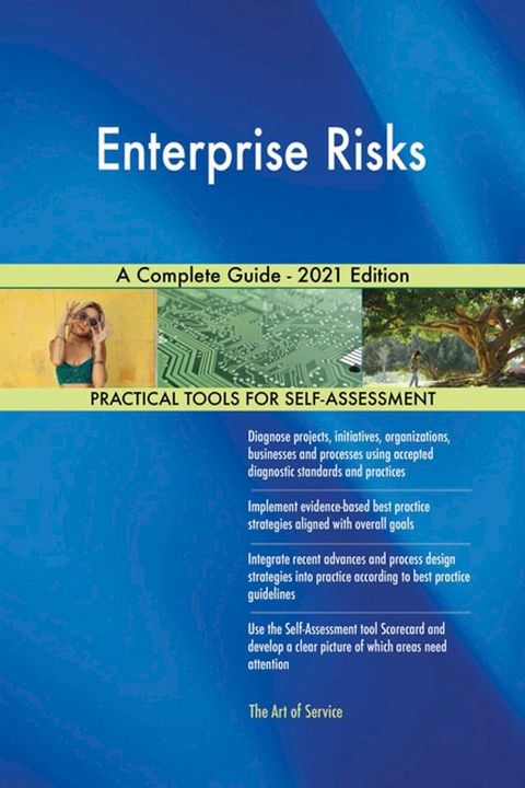 Enterprise Risks A Complete Guide - 2021 Edition(Kobo/電子書)