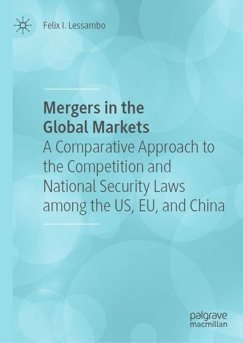 Mergers in the Global Markets(Kobo/電子書)