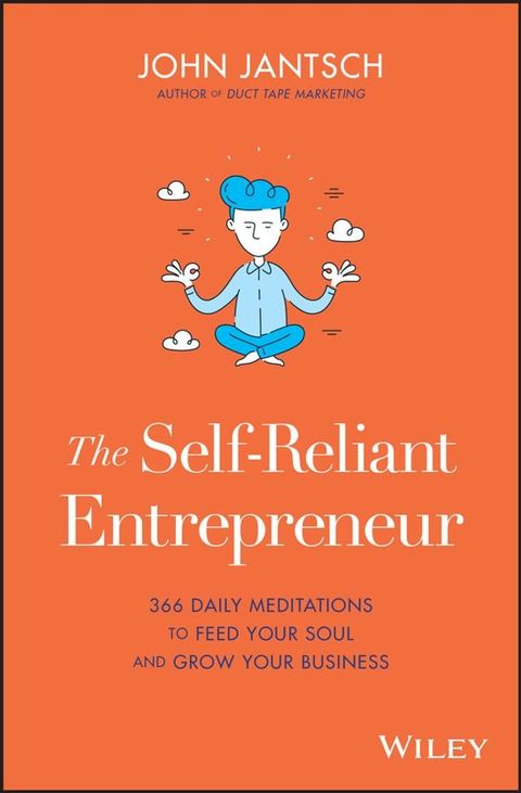 The Self-Reliant Entrepreneur(Kobo/電子書)