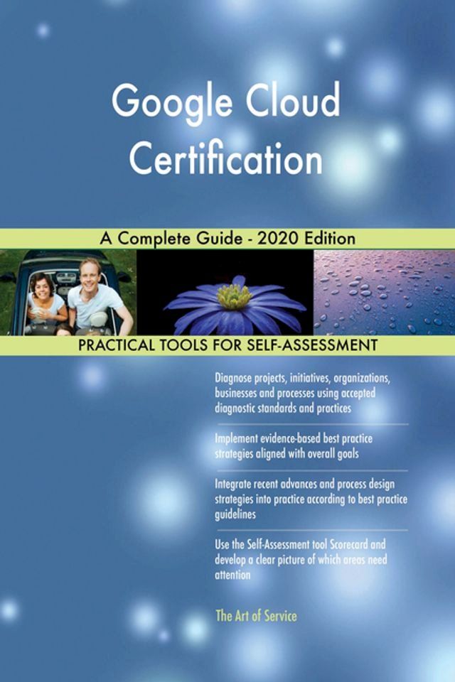  Google Cloud Certification A Complete Guide - 2020 Edition(Kobo/電子書)