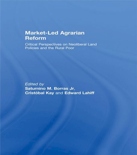 Market-Led Agrarian Reform(Kobo/電子書)