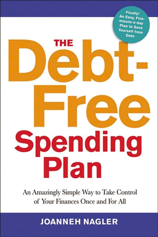  The Debt-Free Spending Plan(Kobo/電子書)