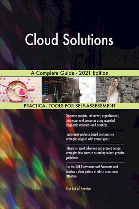 Cloud Solutions A Complete Guide - 2021 Edition(Kobo/電子書)