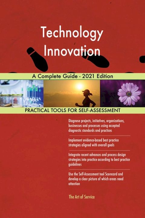 Technology Innovation A Complete Guide - 2021 Edition(Kobo/電子書)