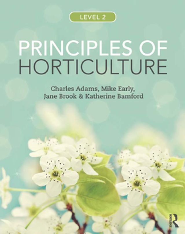  Principles of Horticulture: Level 2(Kobo/電子書)